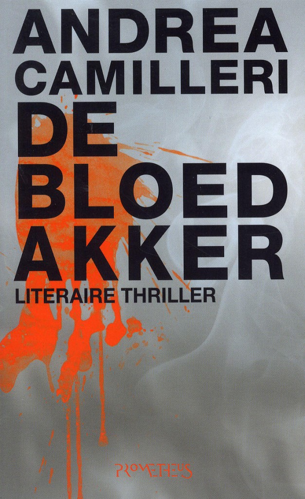 Bloedakker - Camilleri