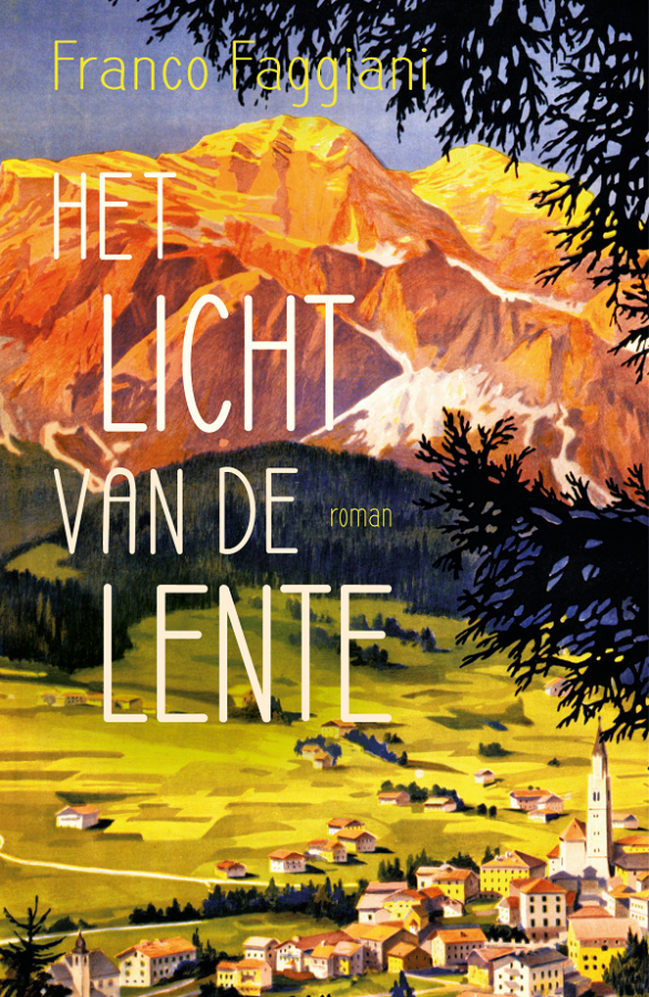 Het licht van de lente het nieuwe boek van Franco Faggiani