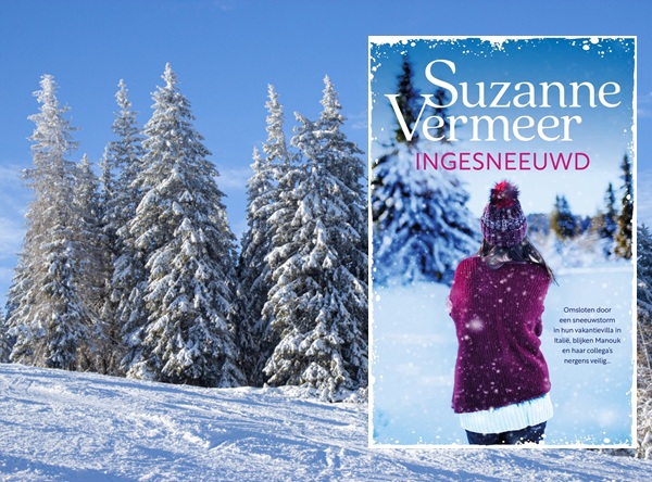 Ingesneeuwd De Nieuwe Thriller Van Suzanne Vermeer ingesneeuwd-de-nieuwe-thriller-van-suzanne-vermeer